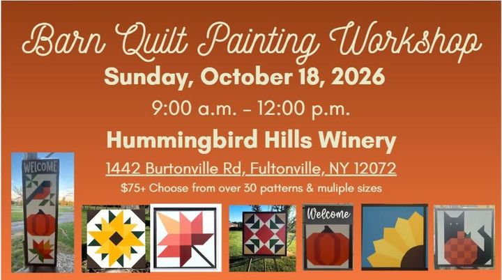 Flyer for the Barn Quilt Painting Workshop at Hummingbird Hills Winery, Sunday October 18